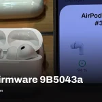 AirPods : la beta 9B5043a arrive sans notes de version
