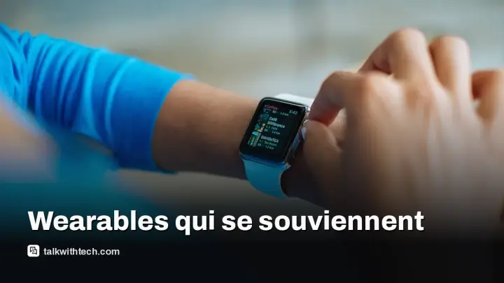 Amazon explore des wearables capables de se souvenir