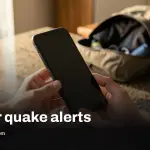 Android earthquake alerts now warn faster with action steps