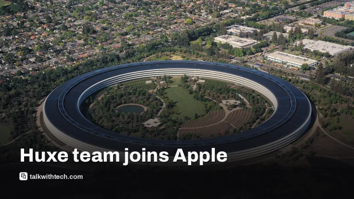 Apple acqui-hires Huxe AI engineers, licenses some audio IP