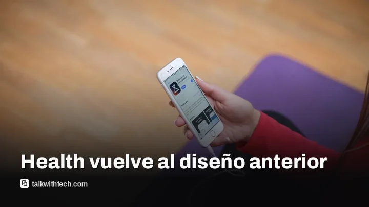 Apple Health vuelve al diseño anterior en iOS 27.2 beta
