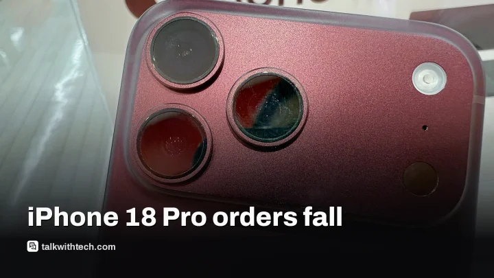 iPhone 18 Pro orders slowed as Apple trims October component buys