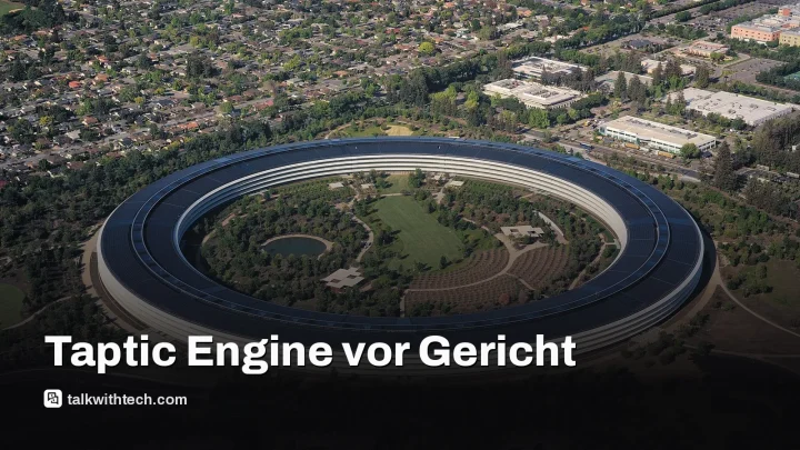 Apple klagt gegen 5,7 Milliarden-Dollar-Urteil zu Taction-Patenten