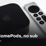 Apple TV 4K surround with HomePods costs more than a soundbar
