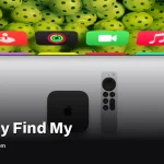 Apple TV 4K añade Siri AI, control manos libres y Find My
