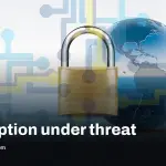 Canada encryption backdoors could force apps to keep user data