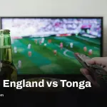 England vs Tonga streaming 2026: cheapest US and UK options