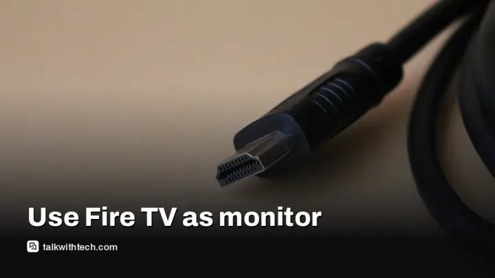 Fire TV Stick monitor trick lets you stream 4K to a PC display
