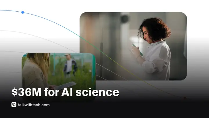 Google AI for Science funding backs 17 teams with $36M