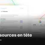 Google place les liens sources en haut des réponses IA