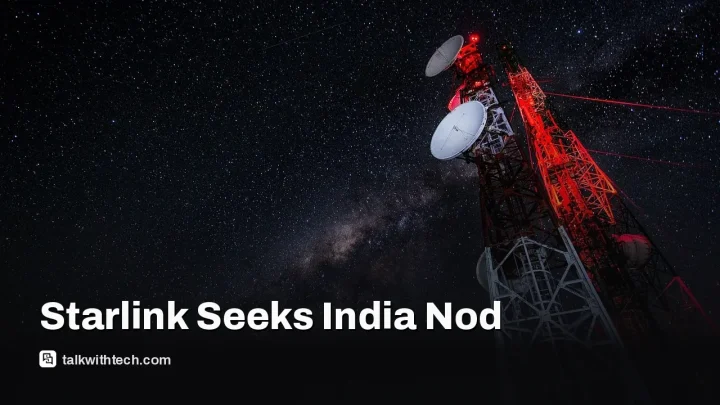 SpaceX seeks Starlink India approval after years of regulatory reviews
