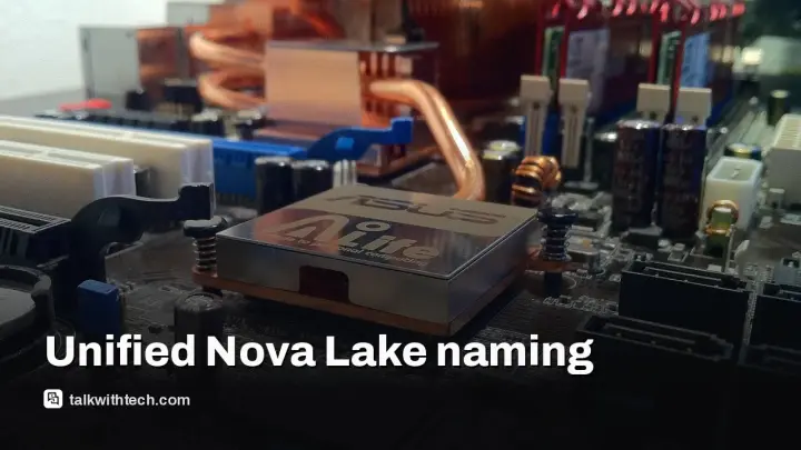 Intel Nova Lake Core Ultra 4000 leak hints at five family types