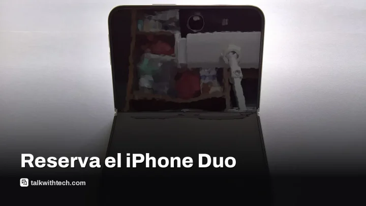 iPhone Duo: reservas desde el viernes con 512GB a $1,999