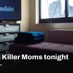 Killer Moms streaming: watch on YouTube TV, Sling or Fubo free