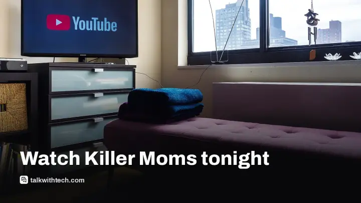 Killer Moms streaming: watch on YouTube TV, Sling or Fubo free