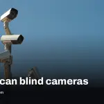 Laser threat security camera: how a beam can blind or kill video