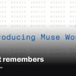 Muse Wonder AI models add memory to follow your preferences