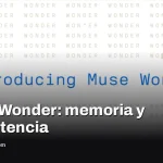 Muse Wonder de Meta añade memoria para seguir tus preferencias