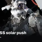 NASA spacewalk preview shows 30% more ISS power soon