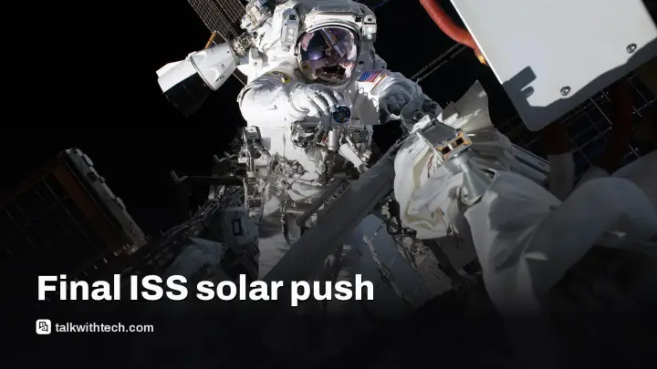 NASA spacewalk preview shows 30% more ISS power soon