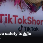 TikTok tested a fake safety toggle on thousands of teens and kids