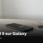 One UI 9 arrive sur de nombreux Galaxy, qui l’a déjà et quoi de neuf
