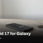 One UI 9 update: which Galaxy phones have it and what’s new