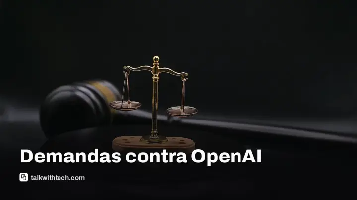 OpenAI enfrenta demandas que dicen que ChatGPT es inseguro para menores