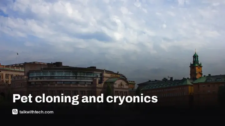 Pet cloning cryonics: what cloning can, and can’t, do for pets