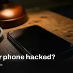 Phone hacked? How to check your iPhone or Android and fix it