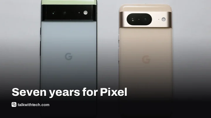 Pixel software updates now span seven years for Pixel 8 family