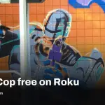 RoboCop streaming Roku: trilogy and 2014 reboot free with ads
