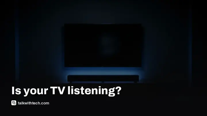 Samsung TV privacy: hacker says sets borrow your soundbar’s mic