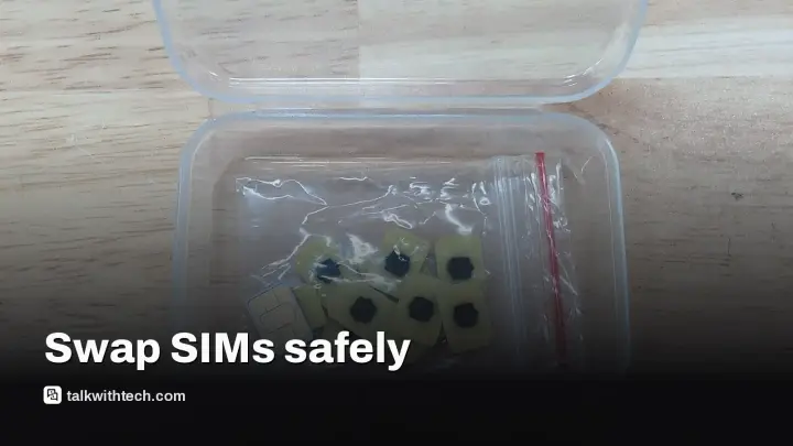 SIM card swap safety: how to change a SIM without rebooting