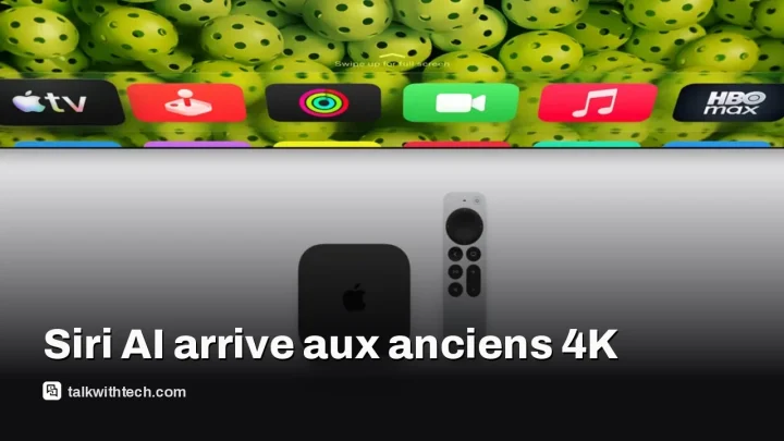 Siri AI sur Apple TV 4K : Apple l’apporte aux modèles plus anciens