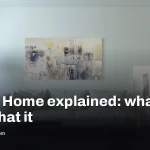 Smart Home explained: what it is and what it means for you