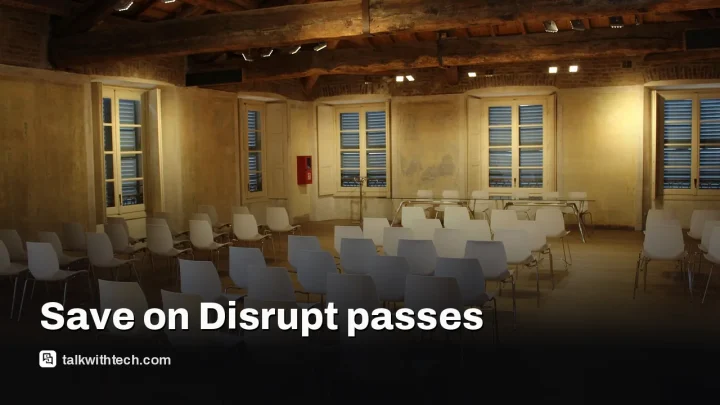 Save on TechCrunch Disrupt 2026 passes before door prices rise