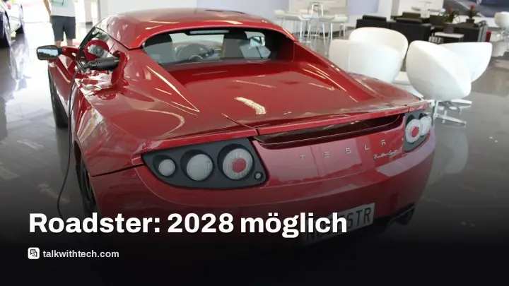 Tesla Roadster 2028: Produktion möglich, aber mit Vorsicht