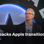 Tim Cook says Apple transition started years ago and is on track