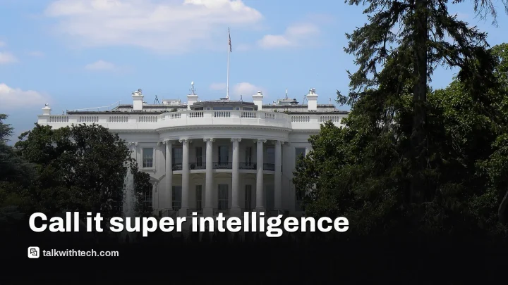 White House wants federal reports to use super intelligence term