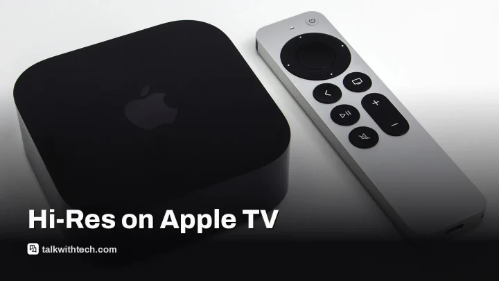 Hi‑Res Lossless Apple Music arrives on newer Apple TV 4K boxes