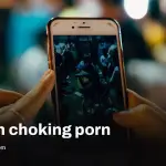 UK porn ban November 6 targets choking, incest and roleplay