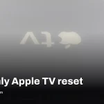Unplug Apple TV monthly to clear cache and speed streaming