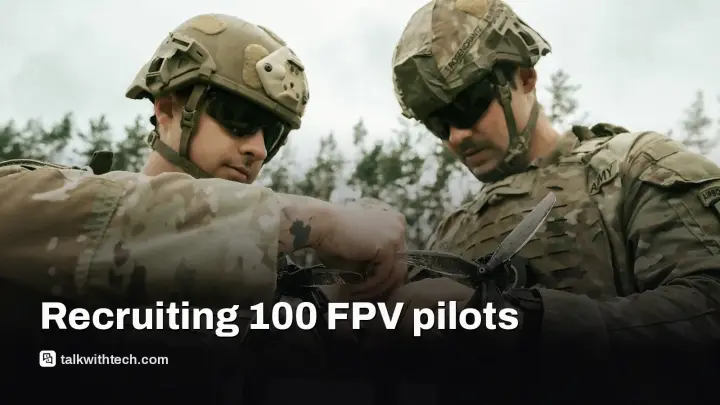 US Army drone recruitment seeks 100 FPV pilots for new tests