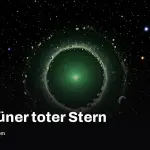 WD J1330+6435: Der erste echte grüne Stern entdeckt