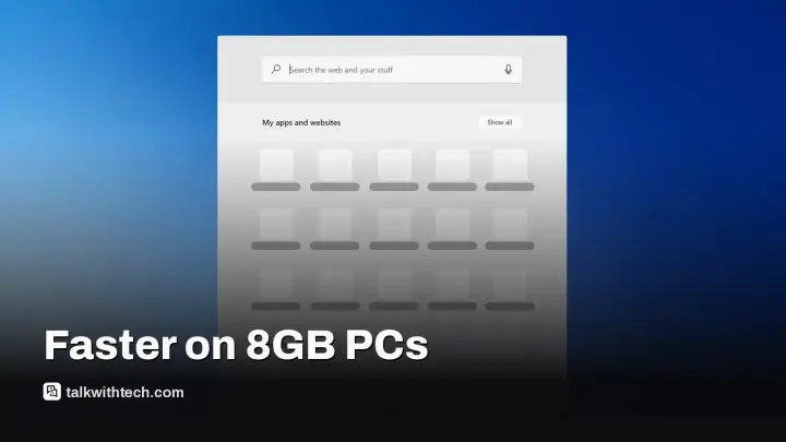 Windows 11 speeds up 8GB PCs with smarter memory use